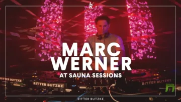 Marc Werner at Sauna Sessions by Ritter Butzke