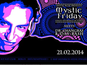 Mystic Friday Dr. Changra 21.02.2014 @ Kit Kat Club Berlin