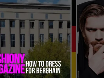 How To Dress For Berghain