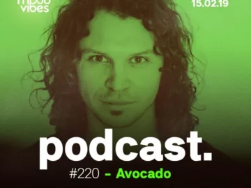 Club Mood Vibes Podcast #220: Avocado