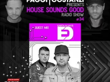 House Sounds Good #34 Guest Mix EARTH N DAYS on