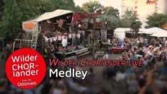Medley – Wilder CHORiander live im Odonien | RAUM Film