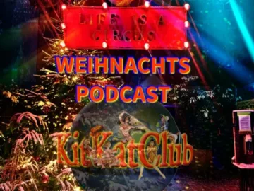 24-12-2021 – KitKatClub WEIHNACHTS-PODCAST – ALEX – CHRIS – DER