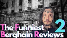 #99: The Funniest Berghain Google Reviews pt. 2