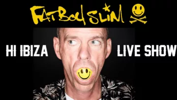 FATBOY SLIM LIVE HI IBIZA 2022 (XL Edition)