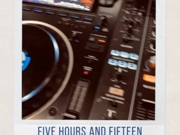 Five Hours and Fifteen (Mixtape May 2023)