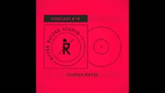 Florian Rietze – Ritter Butzke Studio Podcast #19