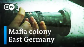 Hidden Mafia machinations in Germany’s former East | DW Documentary