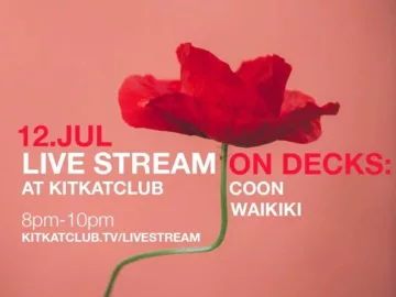 WAIKIKI & CooN @ Nachspiel 12.07.2020 @ KITKAT Club