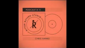 Chris Hanke – Ritter Butzke Studio Podcast #11