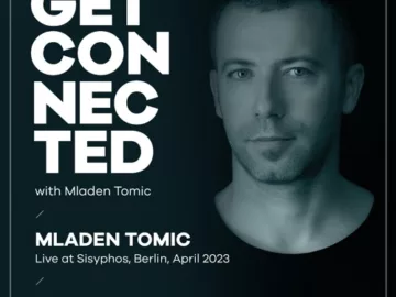 Get Connected with Mladen Tomic – 163 – Live at