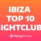 Best Party in Ibiza 🔥 – TOP10 Nightclubs 2019 😈
