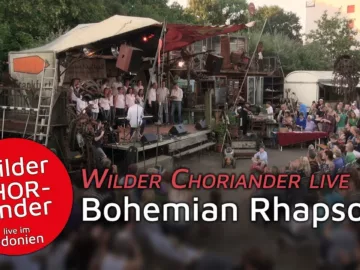 Bohemian Rhapsody – Wilder CHORiander live im Odonien | RAUM