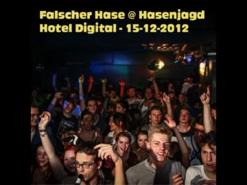 Falscher Hase at Hasenjagd – Hotel Digital – 15-12-2012 [DJ