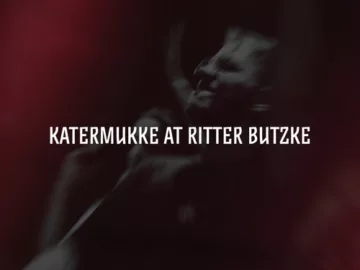 MARIUS DRESCHER – KATERMUKKE AT RITTER BUTZKE (30.09.2022)
