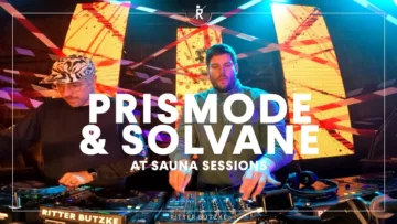 Techno-TV 18 Prismode & Solvane at Sauna Sessions by Ritter Butzke