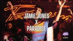 #025 JAMIE JONES @ PARADISE IBIZA CLOSING PARTY | DJ
