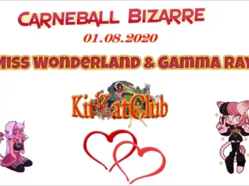 Carneball Bizarre @ Miss Wonderland B2B Gamma Ray ♨️ [KitKat