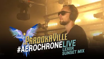 LEXER – LIVE Sunset Mix @ Aerochrone Bunker at PAROOKAVILLE