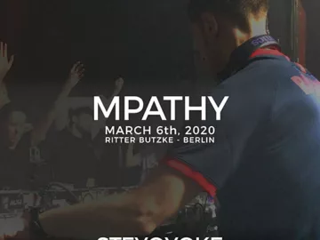 MPathy at Ritter Butzke, Berlin 06.03.2020 – Steyoyoke 8th Anniversary