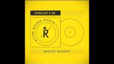 Manuel Moreno – Ritter Butzke Studio Podcast #05
