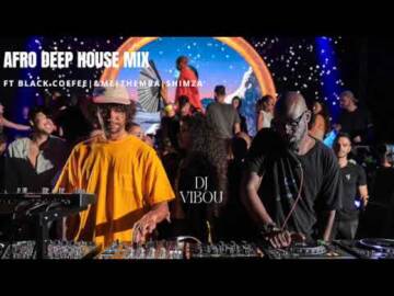 Black Coffee Ft & ME| Themba| Shimza| Mix by DJ