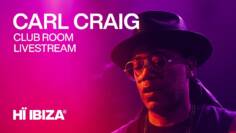 Carl Craig Live from Hï Ibiza • 2023