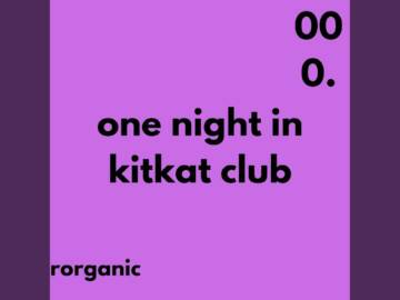 one night in kitkat club