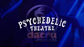 Psychedelic Theatre meets DACRU @ Kit Kat Club Berlin [OFFICIAL
