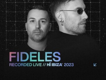 Fideles | Hi Ibiza Dj Set Live 24 August 2023