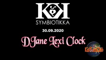 Symbiotikka @ DJane Lexi Clock (♨️)