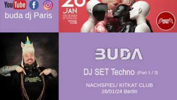 BUDA TECHNO Dj set Nachspiel kitkat club Berlin 28.01.24