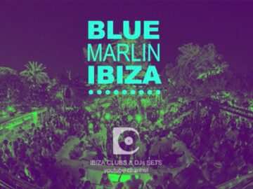 BLUE MARLIN IBIZA – deep house set