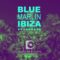 BLUE MARLIN IBIZA – deep house set