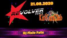 Revolver Party @ KitKat Club [21.08.2020]