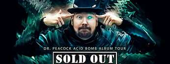 Bootshaus Köln – Dr. Peacock Acid Bomb Album Tour 2019