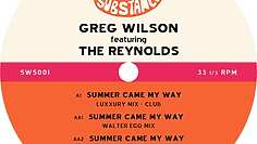 Greg Wilson mit den Reynolds „Summer Came My Way“ –