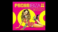 Pacha Ibiza Southamerican Sessions – CD2